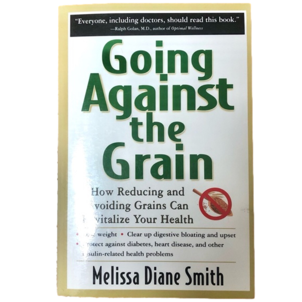 Going Against the Grain